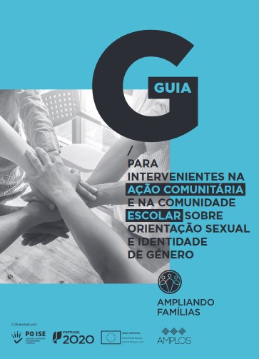 Mãos sobrepostas e lettering «Guia para intervenientes na ação comunitária e na comunidade escolar sobre orientação sexual e identidade de género»