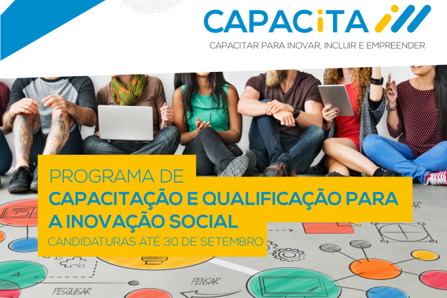 capacitar programa de capacitação e qualificação para a inovação social  candidaturas até 30 setembro