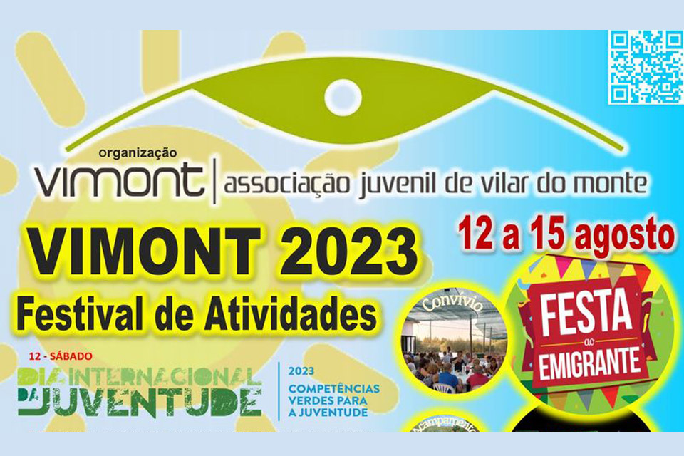 festival vimont 2023 associação juvenil vilar do monte de 12 a 15 de agosto macedo de cavaleiros
